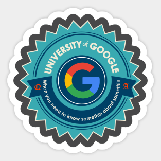 University of Google Sticker